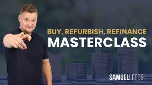 Buy Refurbish Refinance Masterclass