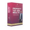 Property Tax & Wealth Protection